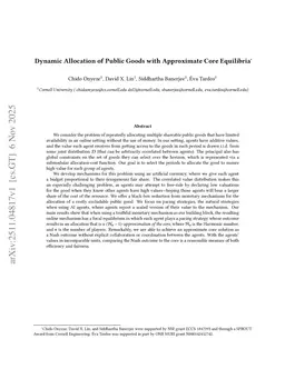 Dynamic Allocation of Public Goods with Approximate Core Equilibria