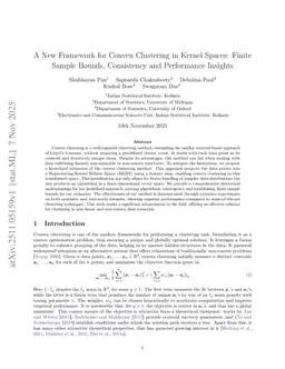 A New Framework for Convex Clustering in Kernel Spaces: Finite Sample Bounds, Consistency and Performance Insights