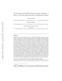 The Evolution of Probabilistic Price Forecasting Techniques: A Review of the Day-Ahead, Intra-Day, and Balancing Markets