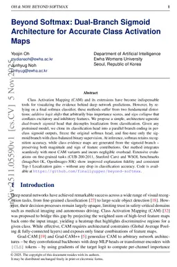 Beyond Softmax: Dual-Branch Sigmoid Architecture for Accurate Class Activation Maps