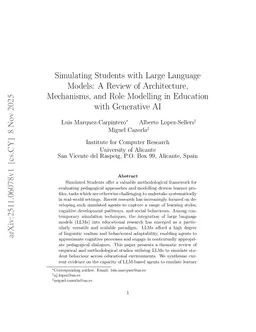 Simulating Students with Large Language Models: A Review of Architecture, Mechanisms, and Role Modelling in Education with Generative AI