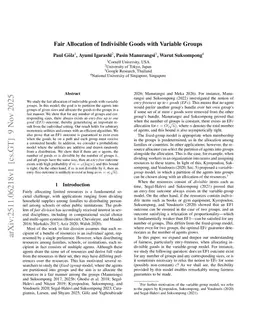 Fair Allocation of Indivisible Goods with Variable Groups