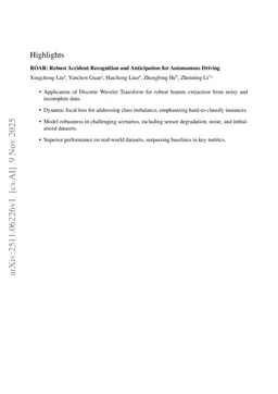 ROAR: Robust Accident Recognition and Anticipation for Autonomous Driving