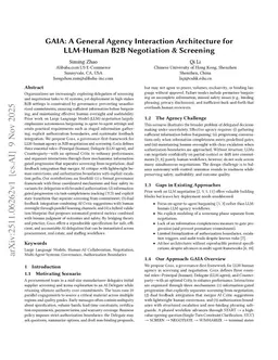 GAIA: A General Agency Interaction Architecture for LLM-Human B2B Negotiation & Screening
