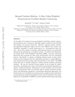 Beyond Uniform Deletion: A Data Value-Weighted Framework for Certified Machine Unlearning