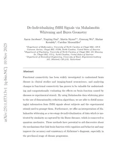 De-Individualizing fMRI Signals via Mahalanobis Whitening and Bures Geometry