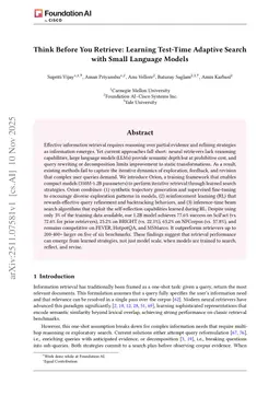 Think Before You Retrieve: Learning Test-Time Adaptive Search with Small Language Models