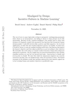 Misaligned by Design: Incentive Failures in Machine Learning