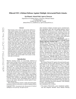 Filtered-ViT: A Robust Defense Against Multiple Adversarial Patch Attacks