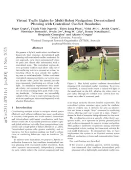 Virtual Traffic Lights for Multi-Robot Navigation: Decentralized Planning with Centralized Conflict Resolution