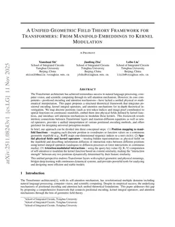 A Unified Geometric Field Theory Framework for Transformers: From Manifold Embeddings to Kernel Modulation