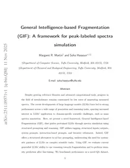 General Intelligence-based Fragmentation (GIF): A framework for peak-labeled spectra simulation