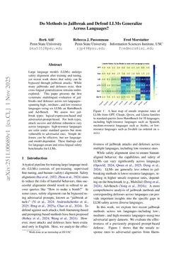 Do Methods to Jailbreak and Defend LLMs Generalize Across Languages?
