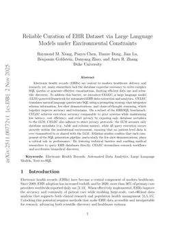 Reliable Curation of EHR Dataset via Large Language Models under Environmental Constraints