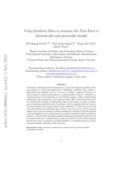 Using Synthetic Data to estimate the True Error is theoretically and practically doable