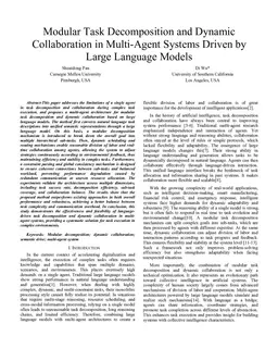 Modular Task Decomposition and Dynamic Collaboration in Multi-Agent Systems Driven by Large Language Models