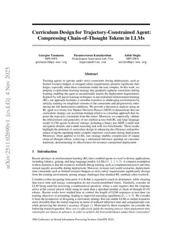 Curriculum Design for Trajectory-Constrained Agent: Compressing Chain-of-Thought Tokens in LLMs