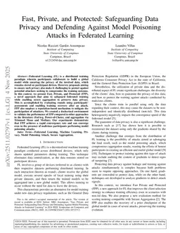 Fast, Private, and Protected: Safeguarding Data Privacy and Defending Against Model Poisoning Attacks in Federated Learning