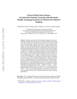 I Detect What I Don't Know: Incremental Anomaly Learning with Stochastic Weight Averaging-Gaussian for Oracle-Free Medical Imaging