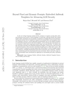 Beyond Fixed and Dynamic Prompts: Embedded Jailbreak Templates for Advancing LLM Security