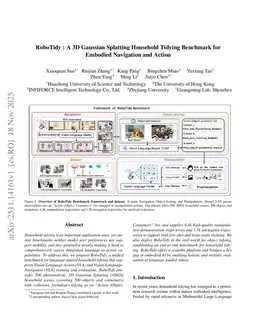 RoboTidy : A 3D Gaussian Splatting Household Tidying Benchmark for Embodied Navigation and Action