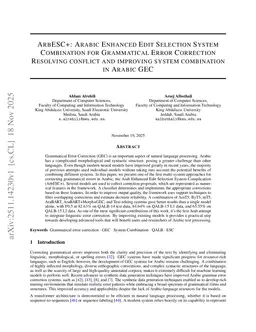 ArbESC+: Arabic Enhanced Edit Selection System Combination for Grammatical Error Correction Resolving conflict and improving system combination in Arabic GEC