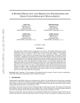 A Hybrid Proactive And Predictive Framework For Edge Cloud Resource Management