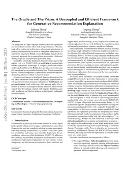 The Oracle and The Prism: A Decoupled and Efficient Framework for Generative Recommendation Explanation