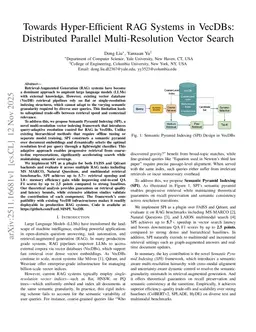 Towards Hyper-Efficient RAG Systems in VecDBs: Distributed Parallel Multi-Resolution Vector Search
