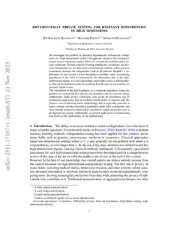 Differentially private testing for relevant dependencies in high dimensions