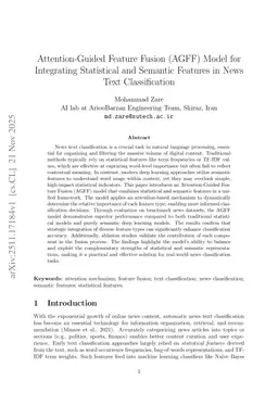 Attention-Guided Feature Fusion (AGFF) Model for Integrating Statistical and Semantic Features in News Text Classification