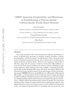 CREST: Improving Interpretability and Effectiveness of Troubleshooting at Ericsson through Criterion-Specific Trouble Report Retrieval