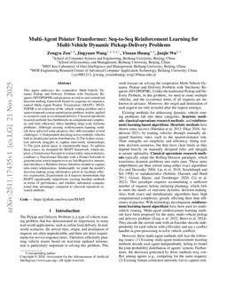 Multi-Agent Pointer Transformer: Seq-to-Seq Reinforcement Learning for Multi-Vehicle Dynamic Pickup-Delivery Problems
