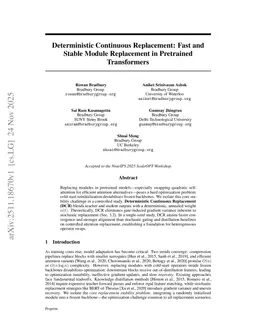 Deterministic Continuous Replacement: Fast and Stable Module Replacement in Pretrained Transformers