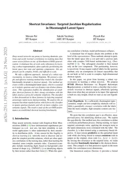 Shortcut Invariance: Targeted Jacobian Regularization in Disentangled Latent Space