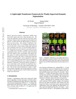 Lightweight Transformer Framework for Weakly Supervised Semantic Segmentation