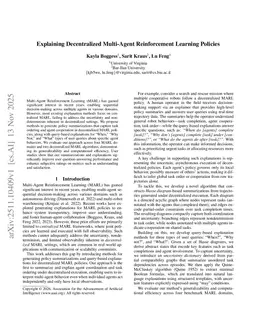 Explaining Decentralized Multi-Agent Reinforcement Learning Policies