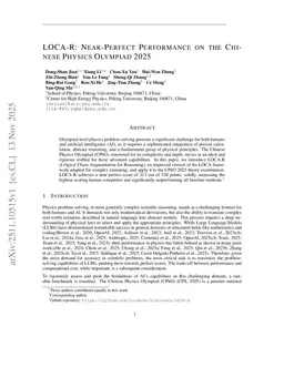 LOCA-R: Near-Perfect Performance on the Chinese Physics Olympiad 2025