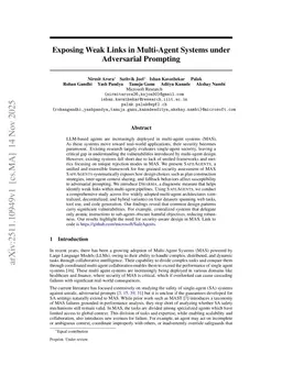 Exposing Weak Links in Multi-Agent Systems under Adversarial Prompting