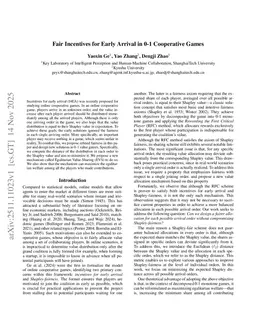 Fair Incentives for Early Arrival in 0-1 Cooperative Games