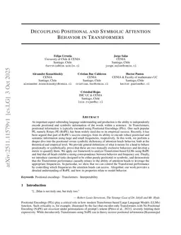 Decoupling Positional and Symbolic Attention Behavior in Transformers