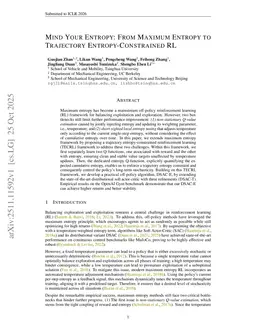 Mind Your Entropy: From Maximum Entropy to Trajectory Entropy-Constrained RL