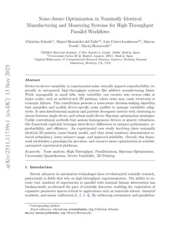 Noise-Aware Optimization in Nominally Identical Manufacturing and Measuring Systems for High-Throughput Parallel Workflows