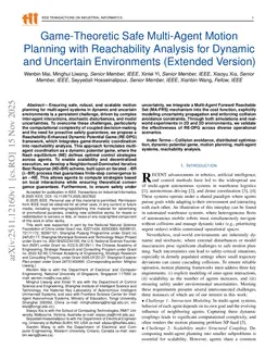 Game-Theoretic Safe Multi-Agent Motion Planning with Reachability Analysis for Dynamic and Uncertain Environments (Extended Version)