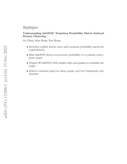 Understanding InfoNCE: Transition Probability Matrix Induced Feature Clustering