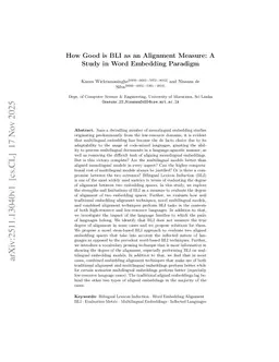 How Good is BLI as an Alignment Measure: A Study in Word Embedding Paradigm