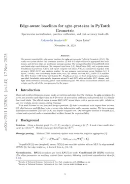 Edge-aware baselines for ogbn-proteins in PyTorch Geometric: species-wise normalization, post-hoc calibration, and cost-accuracy trade-offs
