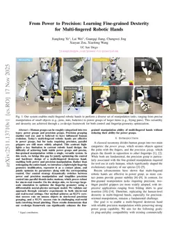 From Power to Precision: Learning Fine-grained Dexterity for Multi-fingered Robotic Hands