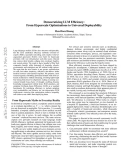 Democratizing LLM Efficiency: From Hyperscale Optimizations to Universal Deployability