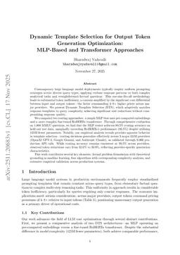 Dynamic Template Selection for Output Token Generation Optimization: MLP-Based and Transformer Approaches